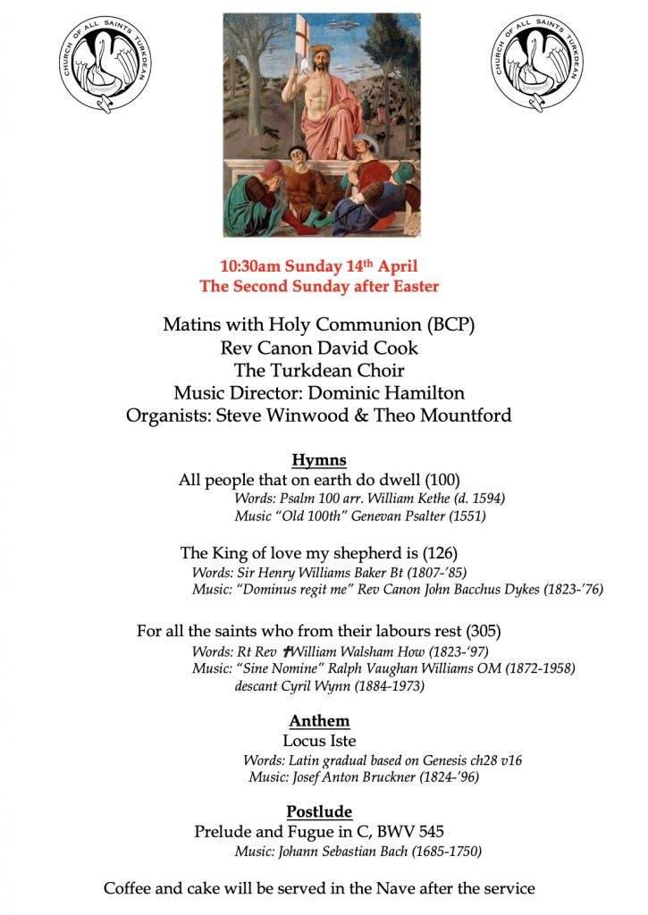 Matins with Holy Communion at All Saints Church, Turkdean
10:30am, Sunday 14th April - The Second Sunday after Easter